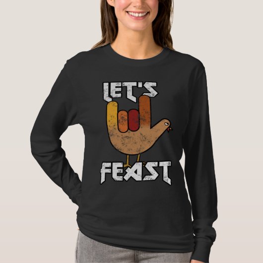 Thanksgiving Let s Feast Turkey Rock & Roll T-shirt (Voorkant)