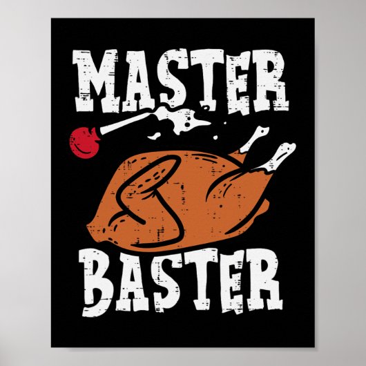 Thanksgiving Master Baster Fun Turkije Dag Herfst Poster (Voorkant)
