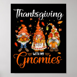 Thanksgiving met mijn gnomen Funny Autumn Gnomen L Poster