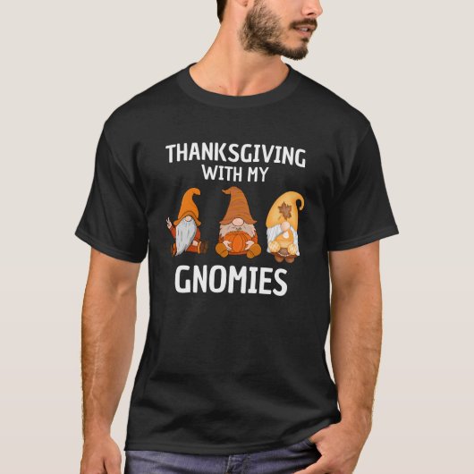 Thanksgiving met mijn gnomen t-shirt (Voorkant)