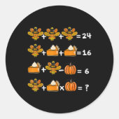 Thanksgiving Order Of Operations Math Teacher Quiz Ronde Sticker (Voorkant)
