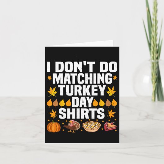 Thanksgiving Paar Grappig Ik doe niet Matching Tur Kaart (Voorkant)