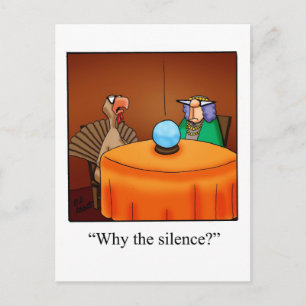 Thanksgiving "Pourquoi le silence ?" Carte postale