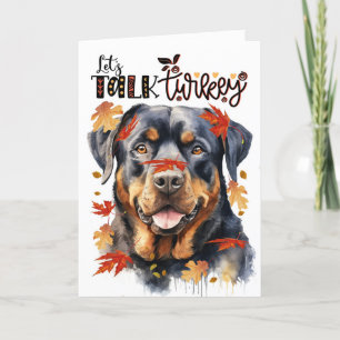 Thanksgiving Rottweiler Hond Laten we het over kal Feestdagen Kaart