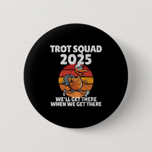 Thanksgiving Running Turkey Trot Squad 2025, Trot Ronde Button 5,7 Cm