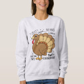 Thanksgiving Sweatshirt - Turkije Gravy Beans (Voorkant)