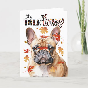 Thanksgiving Tan Franse Bulldog Laten we praten Tu Feestdagen Kaart