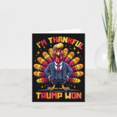 Thanksgiving Trump, ik ben dankbaar dat Trump heef Kaart (Voorkant)