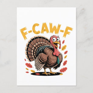 Thanksgiving Turkije Cawing F-Caw-F Funny Crow Uitnodiging Briefkaart