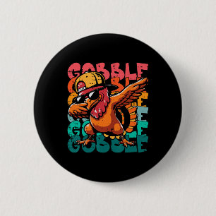 Thanksgiving Turkije Dab Gobble Funny Peuter Boys Ronde Button 5,7 Cm