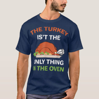 Thanksgiving Turkije is niet het enige in de werel T-shirt