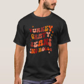 Thanksgiving van grauwe bonen en rolrozijnen in Tu T-shirt (Voorkant)