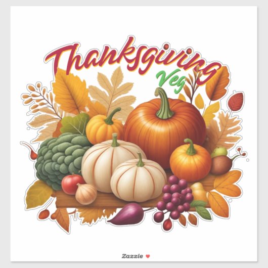 Thanksgiving Vegan Sticker (Vel)