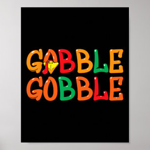 Thanksgiving voor mannen Turkije Dag Gobble Gobbl Poster