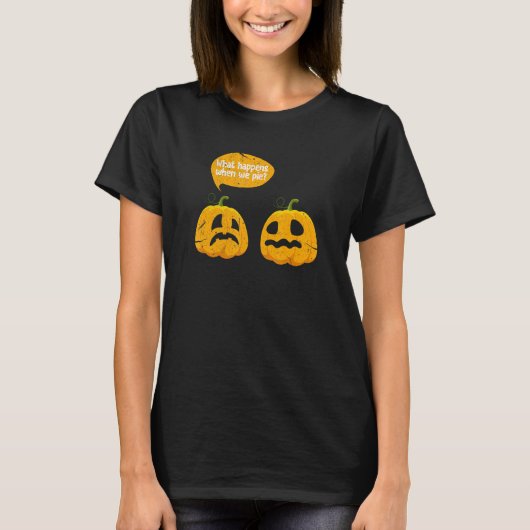 Thanksgiving What Happens When We Pie Pumpkin Pie  T-shirt (Voorkant)