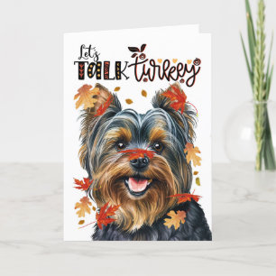 Thanksgiving Yorkie Dog Laten we het over Turkije  Feestdagen Kaart
