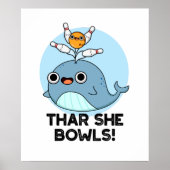 Thar ze Bowls Funny Whale Bowling Pun Poster (Voorkant)