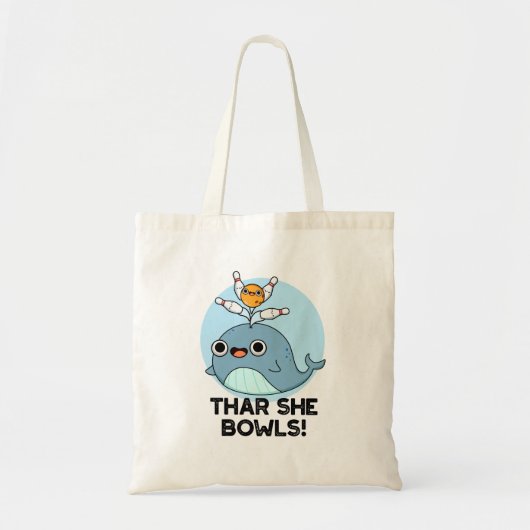 Thar ze Bowls Funny Whale Bowling Pun Tote Bag (Voorkant)