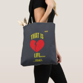 That Is Life Cruel Broken Heart Tote Bag - Edgy Gr (De près)