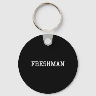 That Says Freshman Tee Print Ck To School  Sleutelhanger