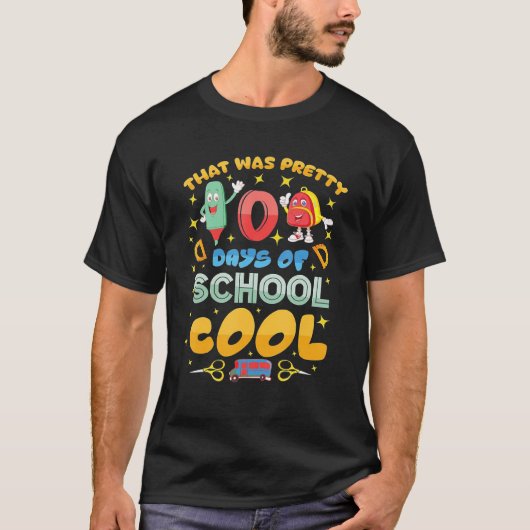 That Was Pretty 100 Days of School Cool T-shirt (Voorkant)