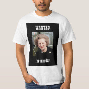 Thatcher WANTED poster T-shirt