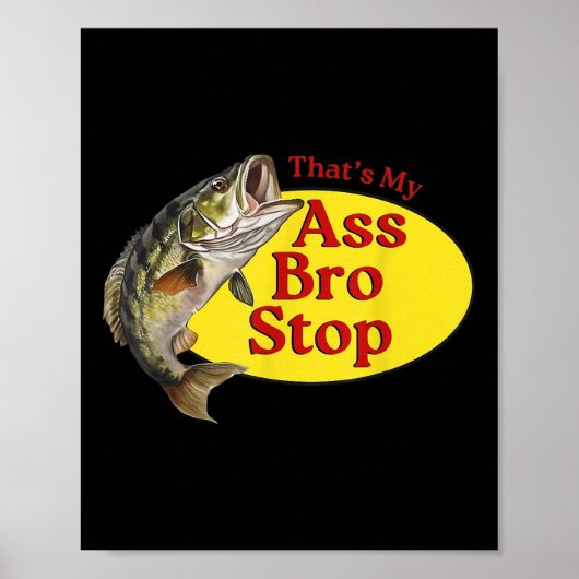 Thats My Bro Stop Funny Gevist Poster (Voorkant)
