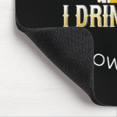 That's What I Do, I Drink Beer &amp; I Know Things Muismat (Hoek)