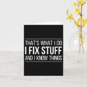 That's What I Do - I Fix Stuff And I Know Things - Kaart (Gele Bloem)