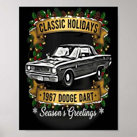 The 1967 Dodge Dart Clic Holiday Cheer Apparel Poster (Voorkant)