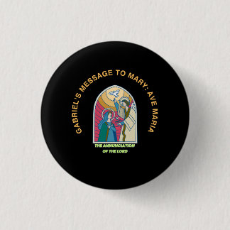 The Annunciation of the Lord Ronde Button 3,2 Cm