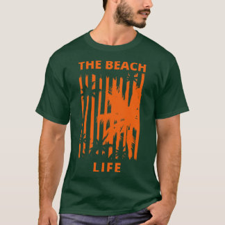The Beach Life Zomertijd Fun Time Fun Summer Beach T-shirt