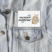 The Beast Inside Me Button (Insitu)
