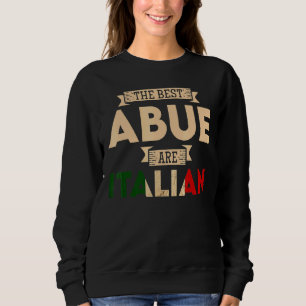 The Best Abue Are Italian Flag Italian Papa Trui