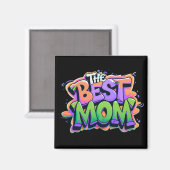 The Best mom style graffiti Magneet (Voorkant / Achterkant)