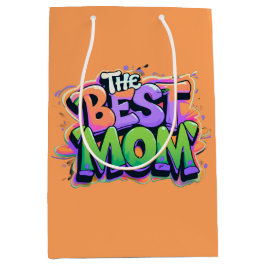 The Best mom style graffiti Medium Cadeauzakje