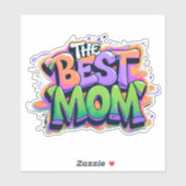 The Best mom style graffiti Sticker (Vel)