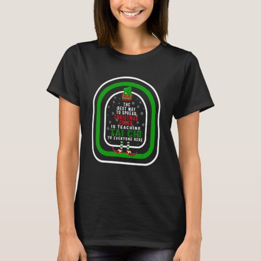 The Best Way To Spread Christmas Cheer Is Teaching T-shirt (Voorkant)
