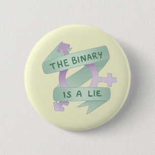 THE BINARY IS A LIE RONDE BUTTON 5,7 CM
