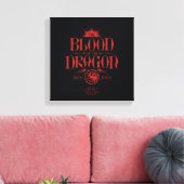 The Blood of the Dragon Runs Thick Canvas Afdruk (Insitu (Woonkamer))
