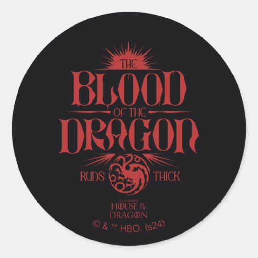 The Blood of the Dragon Runs Thick Ronde Sticker (Voorkant)