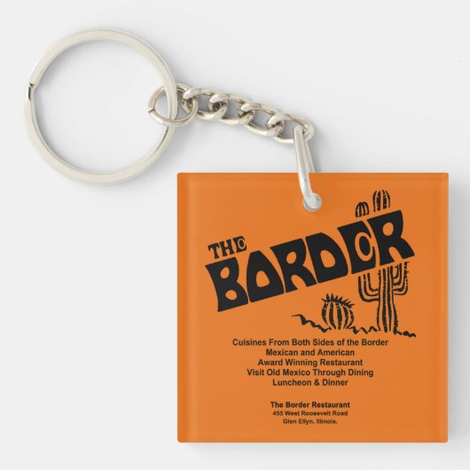 The Border Restaurant, Glen Ellyn, IL Sleutelhanger (Voorkant)