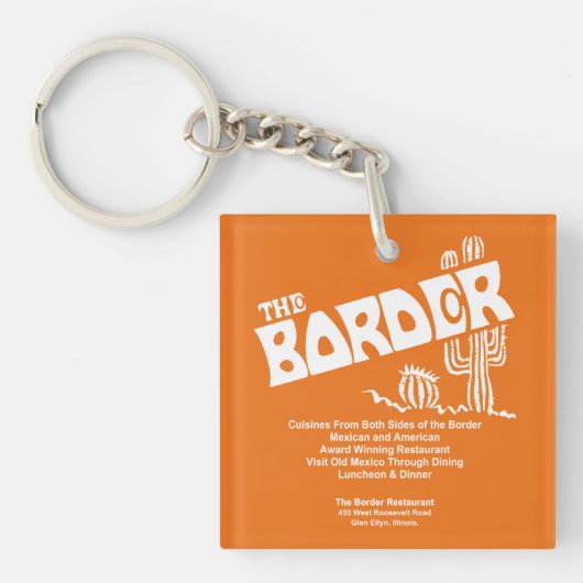 The Border Restaurant, Glen Ellyn, IL Sleutelhanger (Voorkant)