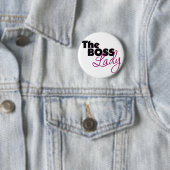 The Boss Lady Ronde Button 5,7 Cm (In situ)