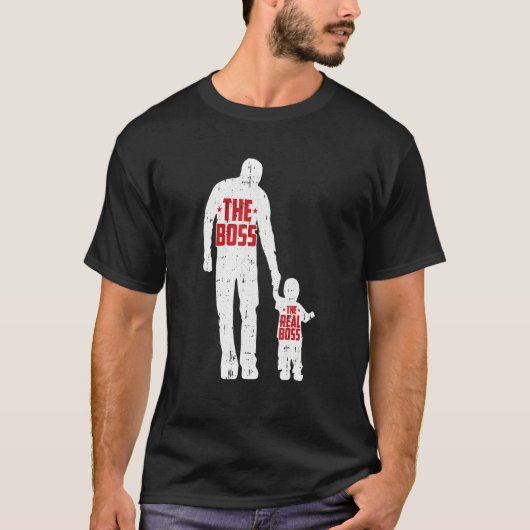 The Boss The Real Boss Fathers Day Dad T-shirt (Voorkant)