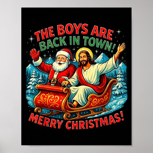 The Boys Are Back In Town Merry Christmas Design Poster (Voorkant)