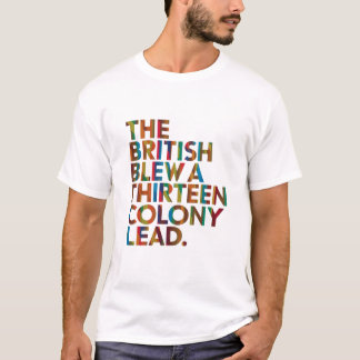 The British Blew A Derteen Colony Lead T-shirt