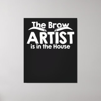 The Brow Artist Canvas Afdruk