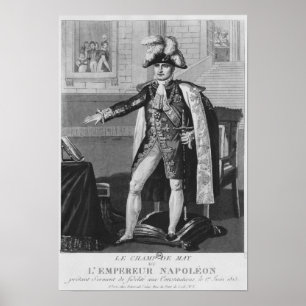 The Champ de Mai of Emperor Napoleon I Poster