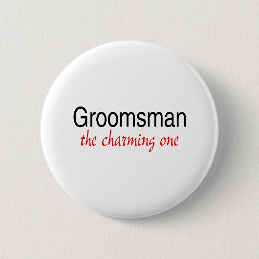 The Charming Groomsman Ronde Button 5,7 Cm (Voorkant)